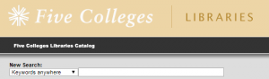 Five College Libraries Catalog search box