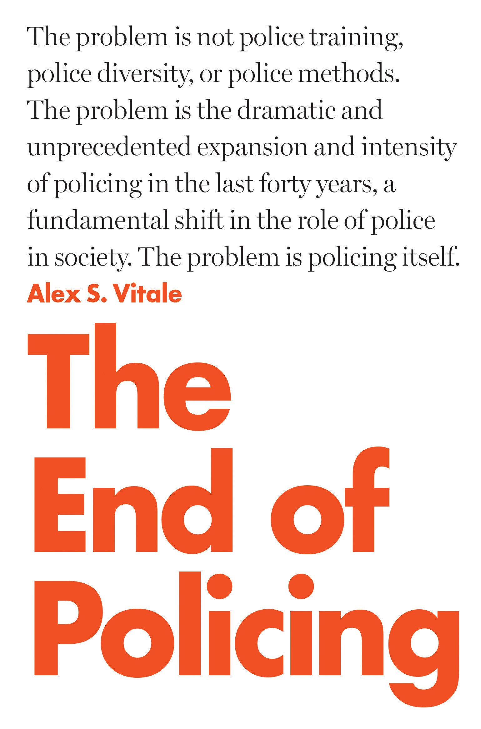 Cover image of "The End of Policing" by Alex Vitale