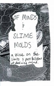 Cover of "Of Minds and Slime Molds"