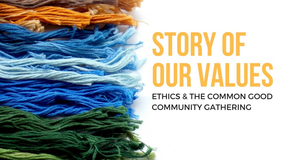 Yellow, blue, and green threads with text Story of our Values, ECG Community Gathering