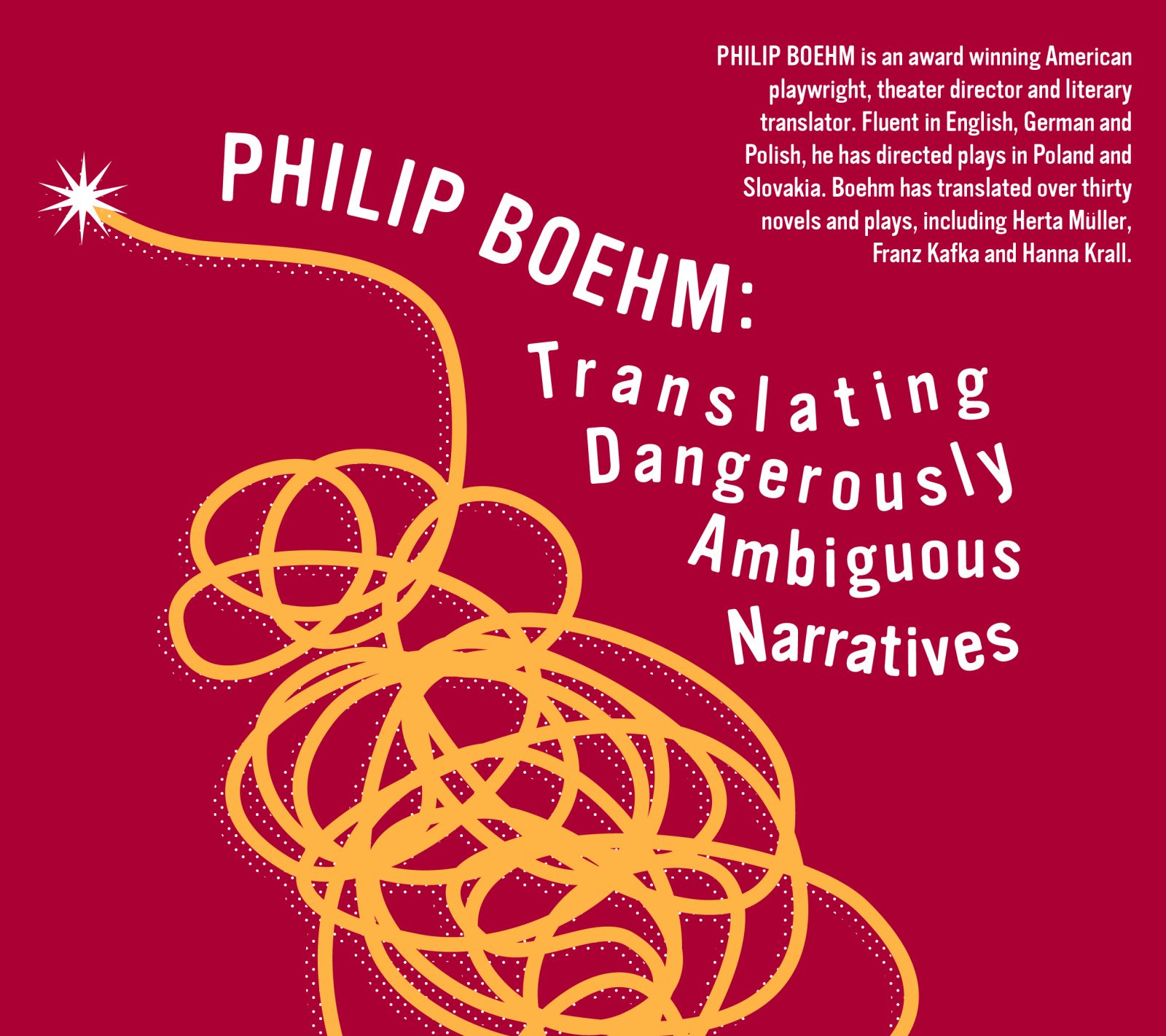 Burgundy flyer with yellow scribble and text describing Philip Boehm's talk