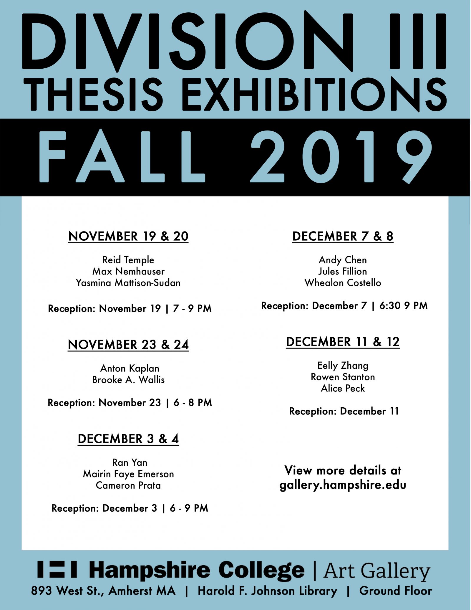 Devision III Thesis Exhibitions Fall 2019 Poster.