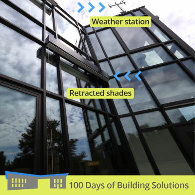 A view looking up at the windows on the south side of the R.W. Kern Center. A weather station and retracted shades are highlighted in the photo. A banner at the bottom of the image includes a simple shape of the R.W. Kern Center and reads: 100 Days of Building Solutions.